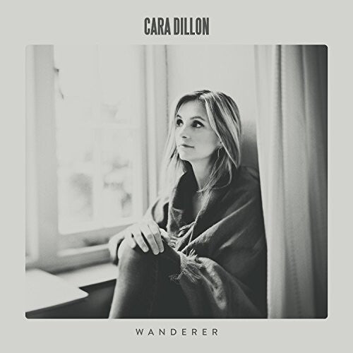Cara Dillon: Wanderer - Record