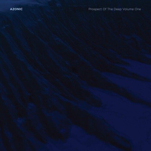 Azonic: Prospect Of The Deep, Vol. 1 - Record