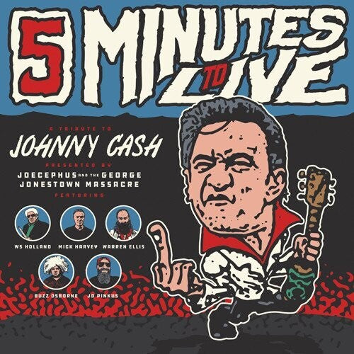 Jocephus & The George Jonestown Massacre: Five Minutes To Live: A Tribute to Johnny Cash - Record