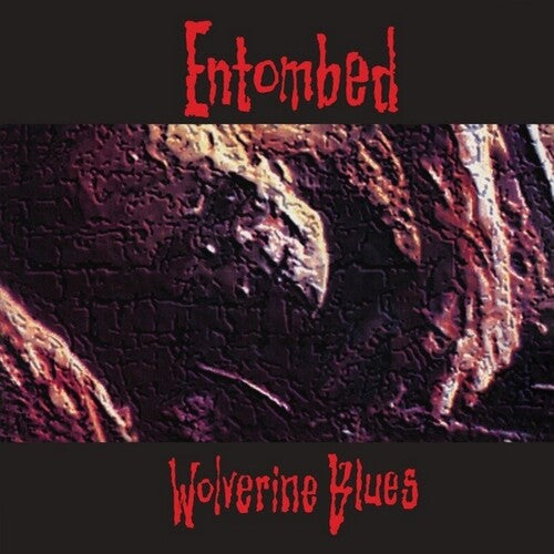Entombed: Wolverine Blues - VINYL