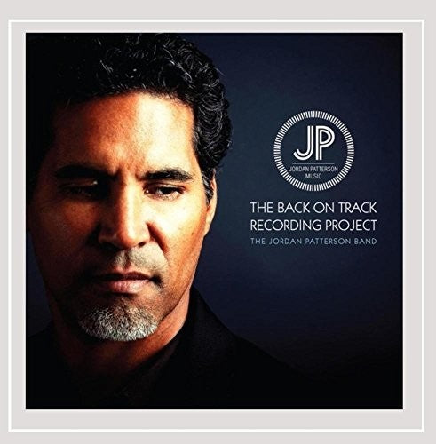 Jordan Patterson: Back on Track Recordin - Record