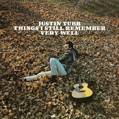 Justin Tubb: Things I Still Remember Very Well - Record