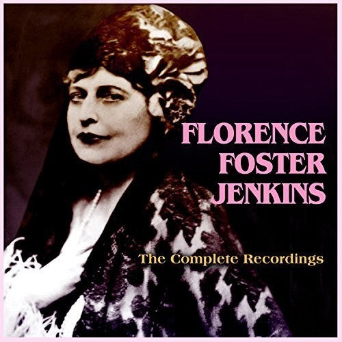 Florence Foster Jenkins: The Complete Recordings - Record