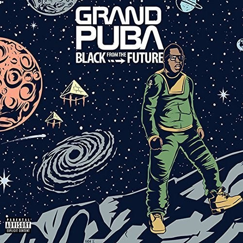 Grand Puba: Black from the Future - Record