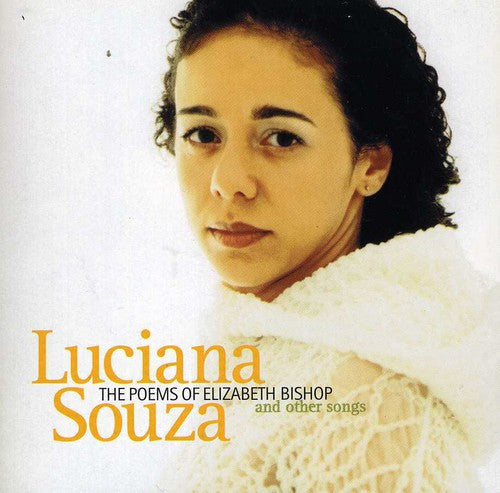 Luciana Souza: The Poems Of Elizabeth Bishop - CD
