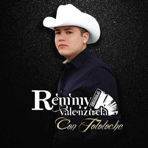 Remmy Valenzuela: Con Tololoche - CD
