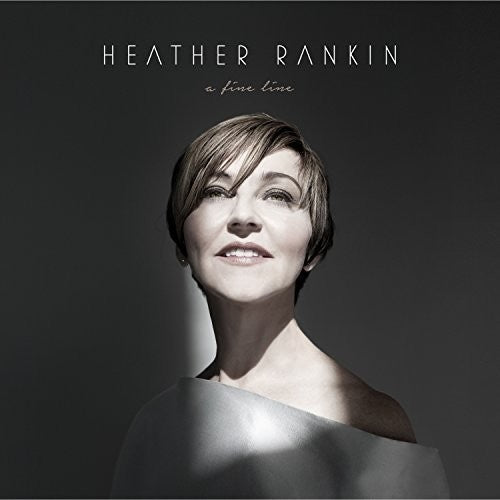 Heather Rankin: Fine Line - Record