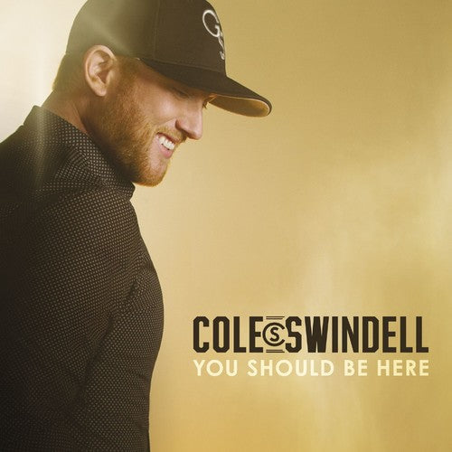 Cole Swindell: You Should Be Here - Record