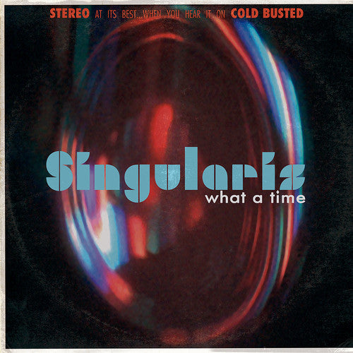 Singularis: What A Time - Record