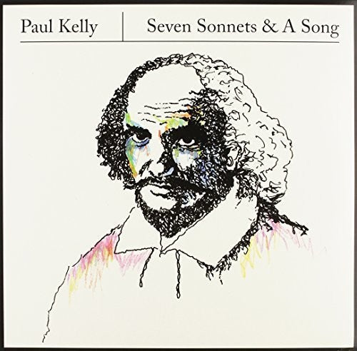 Paul Kelly: Seven Sonnets & A Song - Record