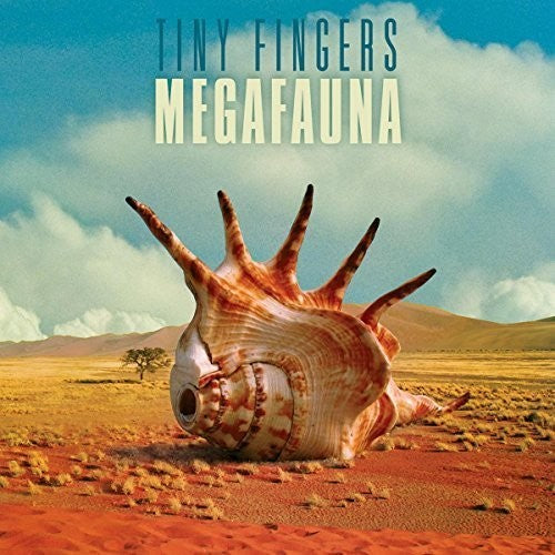 Tiny Fingers: Megafauna - CD