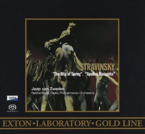 Zweden, Jaap Van / Netherlands Radio Philharmonic: Stravinsky - The Rite Of Spring & Apollon Musaget - SUPER-AUDIO CD