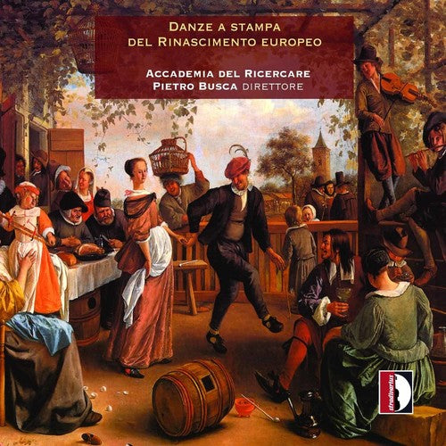 Gervaise / Accademia Del Ricercare / Busca: Danza a stampa del rinascimento europeo - Record