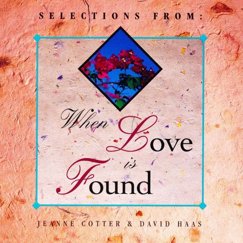 Cotter: When Love Is Found - Record