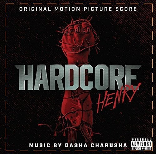 Dasha Charusha: Hardcore Henry (Original Soundtrack) - CD