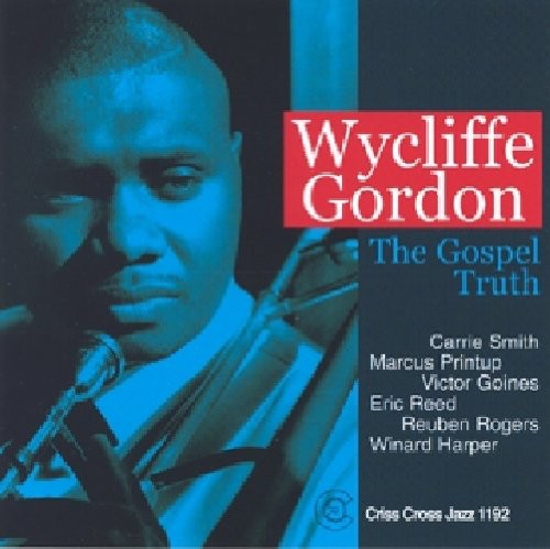 Wycliffe Gordon: The Gospel Truth - CD