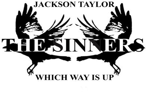Jackson Taylor & Sinners: Which Way Is Up - Record