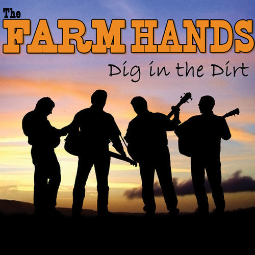 Farm Hands: Dig In The Dirt - Record