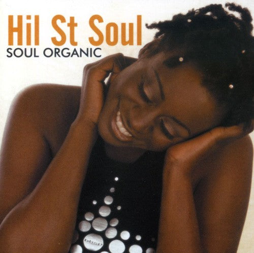 Hil St. Soul: Soul Organic - Record