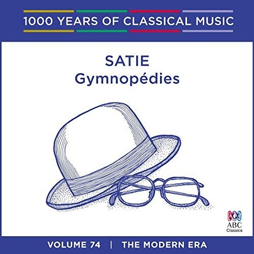 Satie: Satie: Gymnop Dies - 1000 Years Of Classical Music - Record