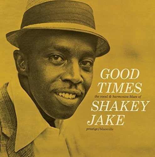 Shakey Jake: Good Times - Record