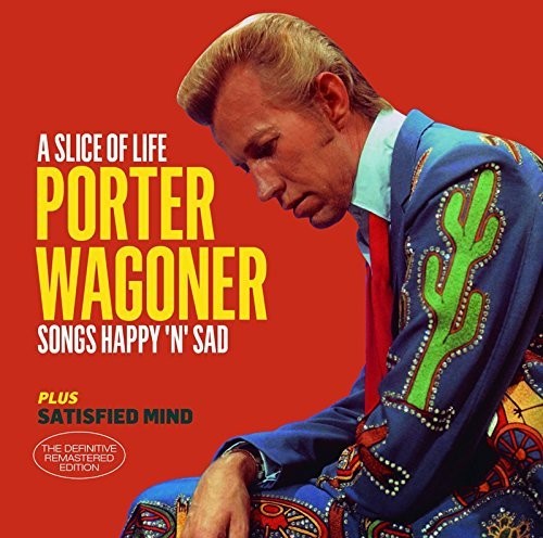 Porter Wagoner: Slice Of Life / Satisfied Mind + 6 Bonus Tracks - Record