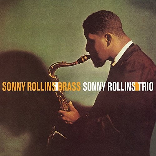 Sonny Rollins: Brass / Trio - VINYL