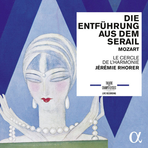 Mozart / Archibald / Reinhardt / Schelomianski: Mozart: Die Entfuhrung aus dem Serail - Record