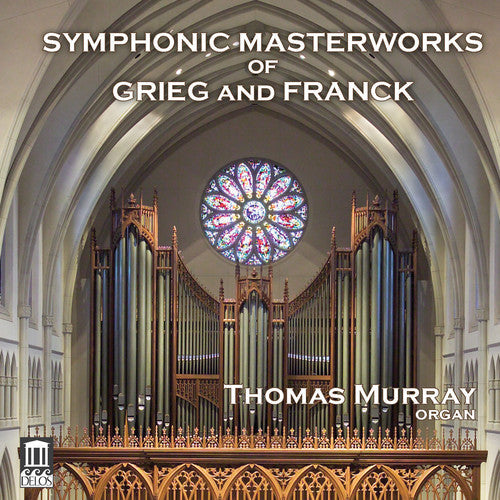 Franck, C. / Murray, Thomas: Symphonic Masterworks Of Grieg & Franck - Record