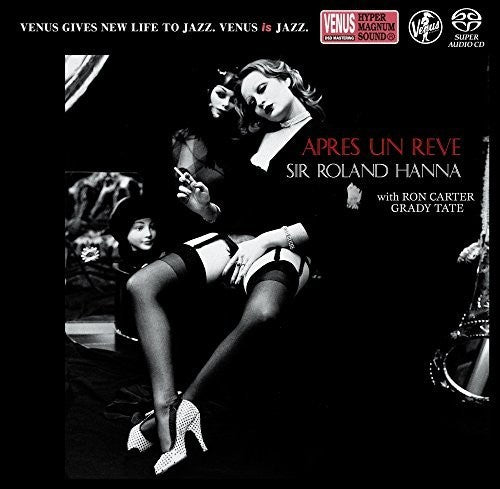 Roland Hanna: Apres Un Reve - SUPER-AUDIO CD