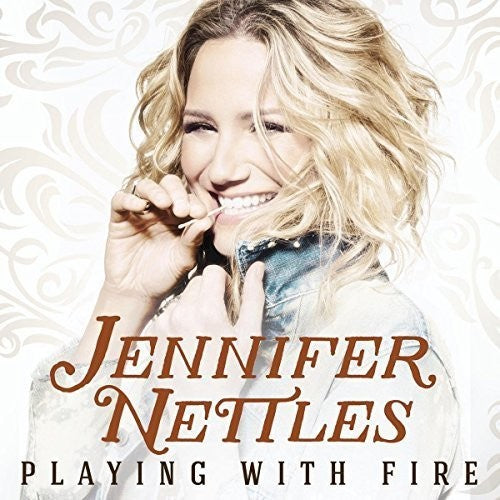 Jennifer Nettles: Playing With Fire - Record