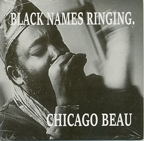Chicago Beau: Black Names Ringing - Record