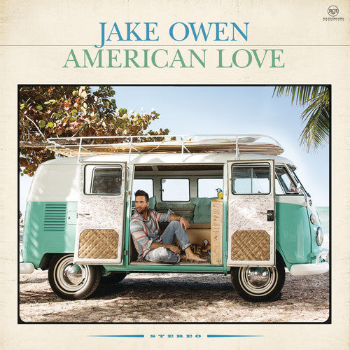 Jake Owen: American Love - Record