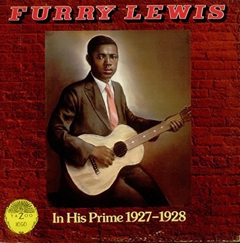 Furry Lewis: In His Prime 1927-1928 - Record