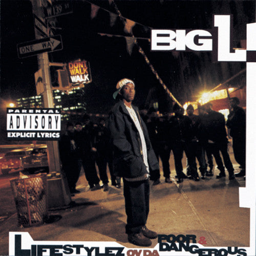 Big L: Lifestylez Ov Da Poor And Dangerous - Record