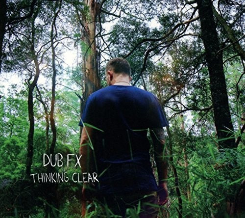 Dub Fx: Thinking Clear - Record