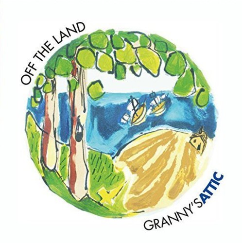 Granny's Attic: Off The Land - Record