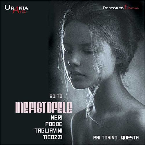 Boito / Neri / Tagliavini / Pobbe / Ticozzi: Arrigo Boito: Mefistofele - Record