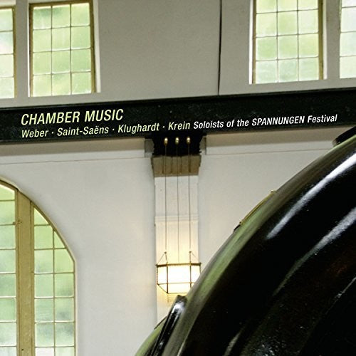 Weber / Saint-Saen / Klughardt / Soloists of the: Weber: Chamber Music - Record