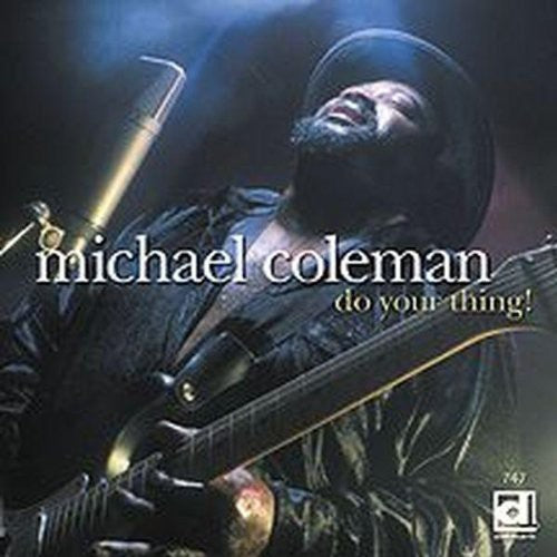 Michael Coleman: Do Your Thing - Record