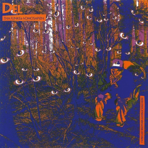 Del tha Funkee Homosapien: I Wish My Brother George Was Here - Record