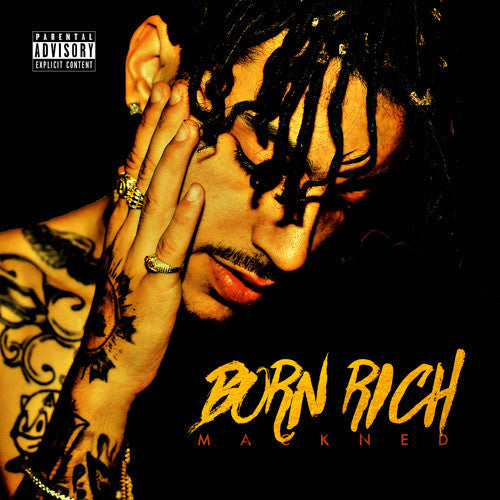 Mackned: Born Rich - Record