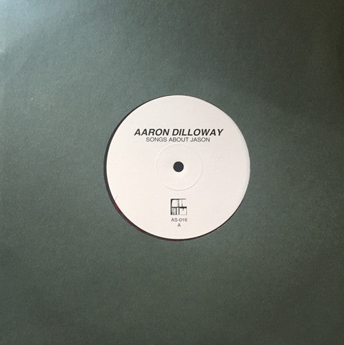 Aaron Dilloway: Songs About Jason - Record