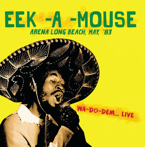 Eek-A-Mouse: Arena Long Beach May '83 - CD