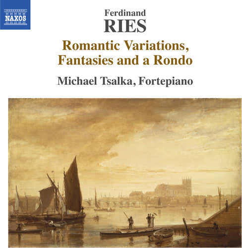 Michael Tsalka: Ferdinand Ries: Romantic Variations Fantasies - Record