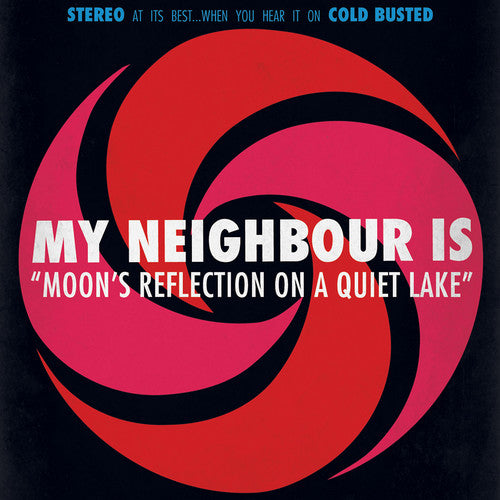 My Neighbour Is: Moon's Reflection On A Quiet Lake - Record