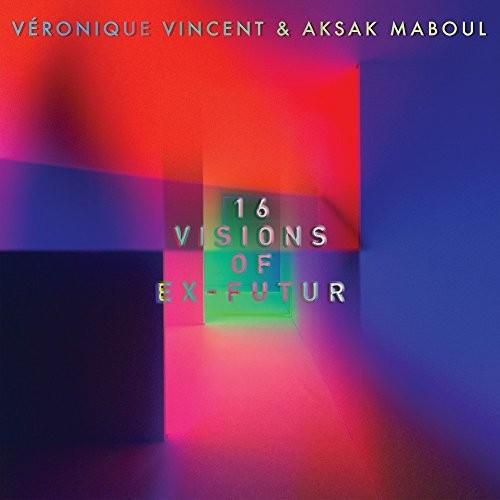 Veronique Vincent- 16 Visions Of Ex-Futur { VINYL LP }