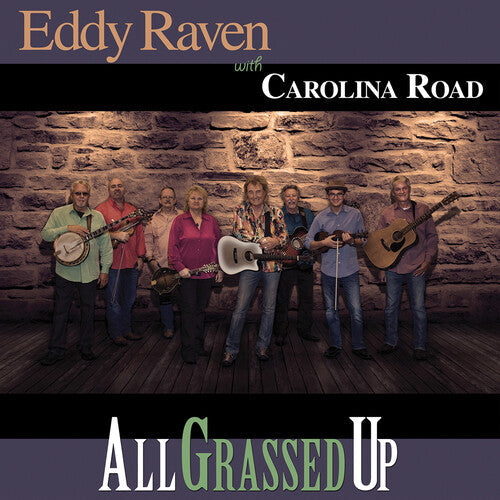 Eddy Raven: All Grassed Up - Record