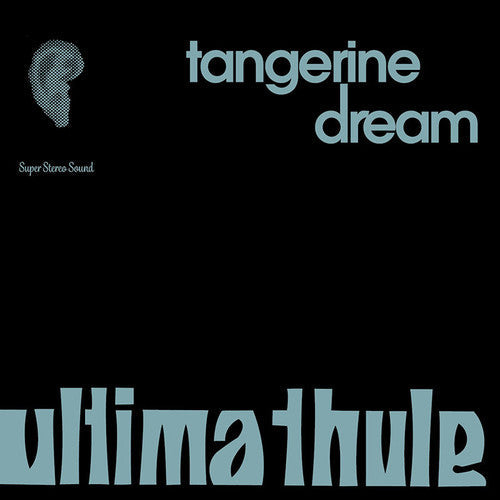 Tangerine Dream: Ultima Thule - Record