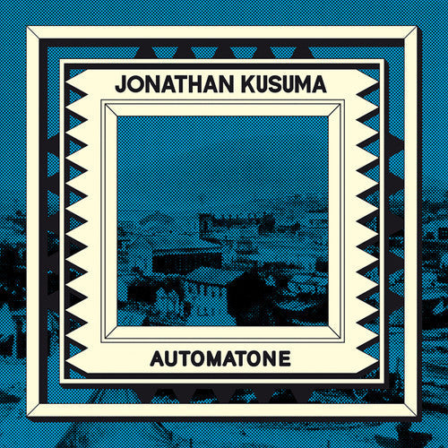 Jonathan Kusuma: Automatone - 12-INCH SINGLE
